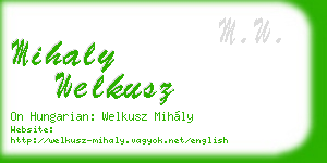 mihaly welkusz business card